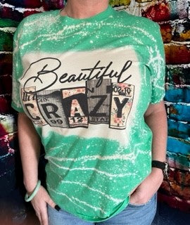 Beautiful Crazy Shirt 