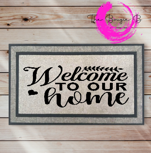 Welcome To Our Home Doormat