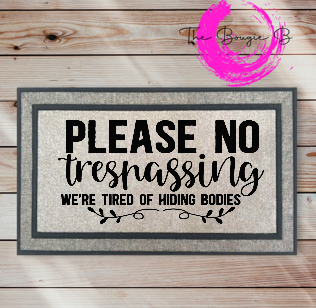 No Trespassing Doormat