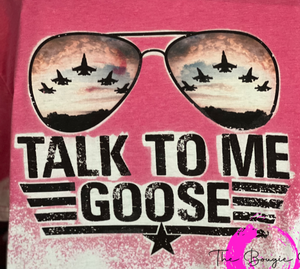 Talk To Me Goose